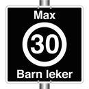 Max 30 km/t Barn leker