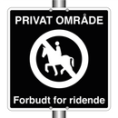 Privat område Forbudt for ridende