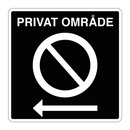 Privat område parkering forbudt venstre