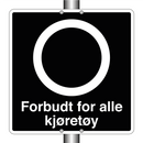 Forbudt for alle kjøretøy