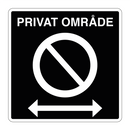 Privat område parkering forbudt høyre og venstre