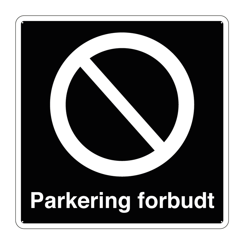 Parkering forbudt & Parkering forbudt