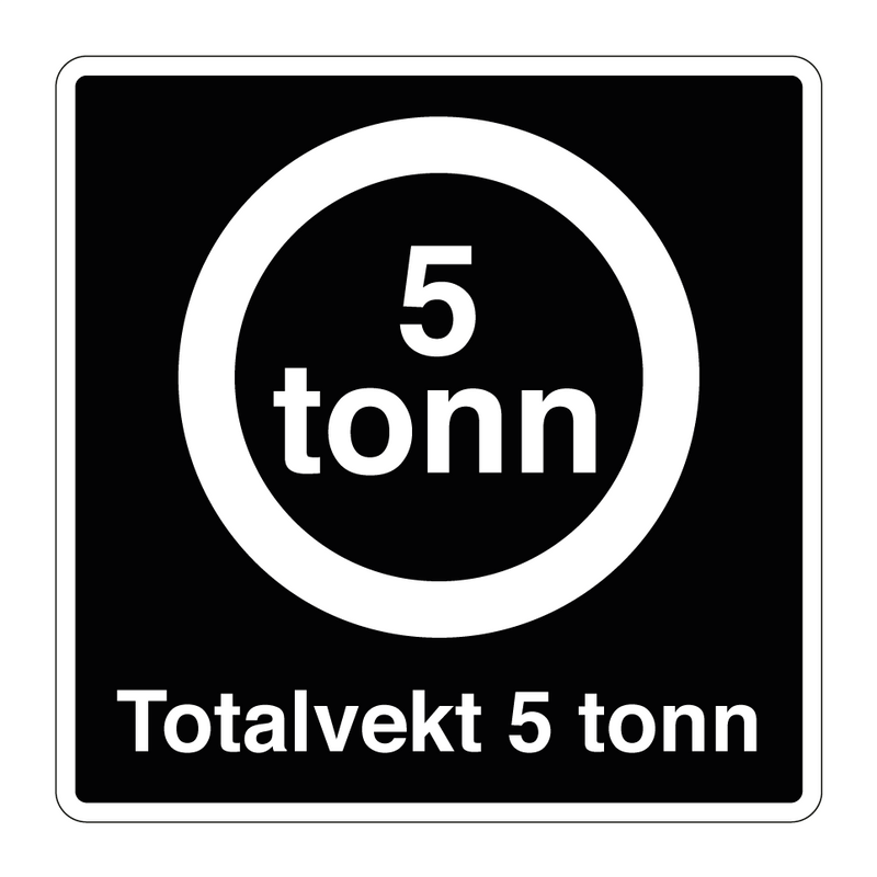 Totalvekt 5 tonn & Totalvekt 5 tonn & Totalvekt 5 tonn