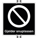 Parkering forbudt Gjelder snuplassen