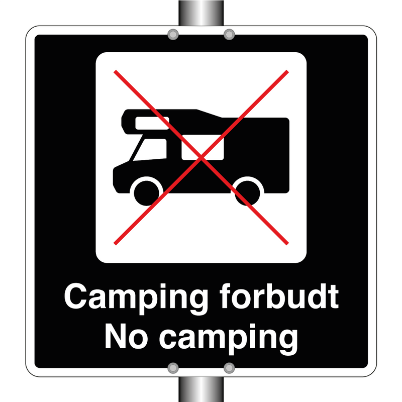 Camping forbudt No camping & Camping forbudt No camping