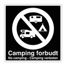 Camping forbudt No camping Camping verboten