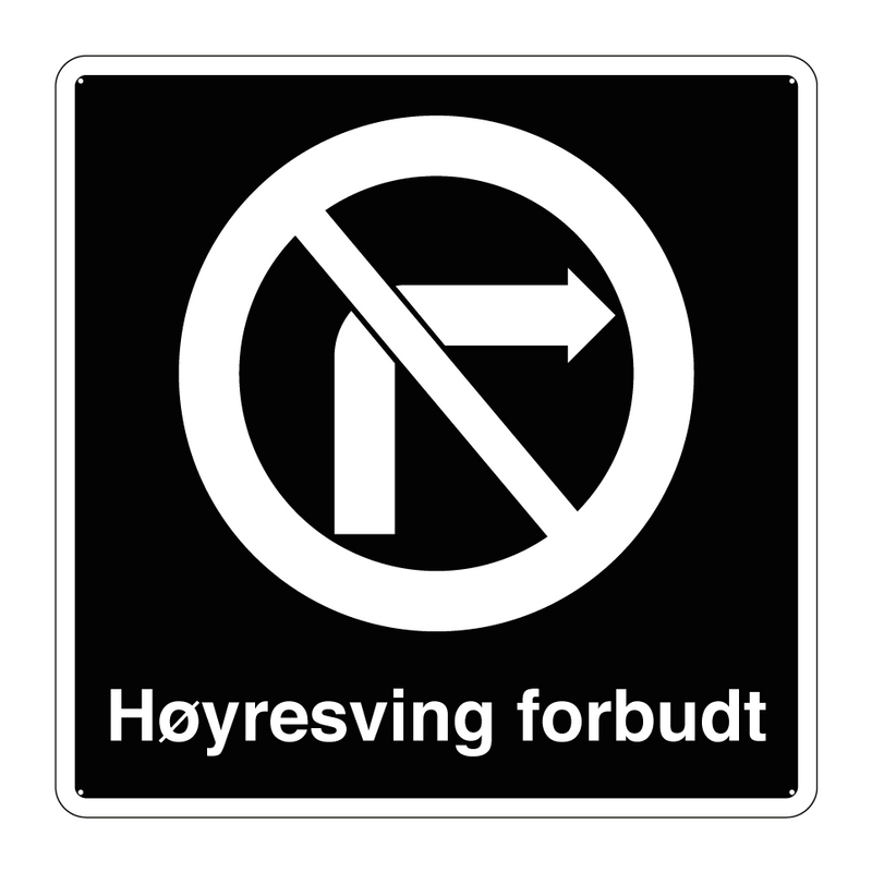 Høyresving forbudt & Høyresving forbudt