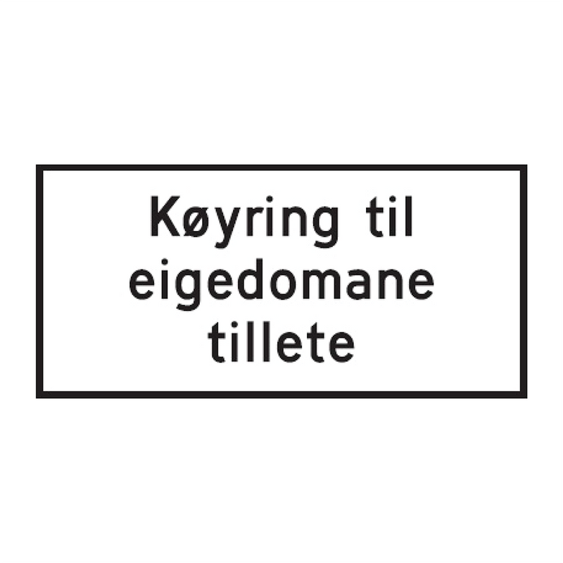 808.519 Køyring til eigedomane tillete & 808.519 Køyring til eigedomane tillete