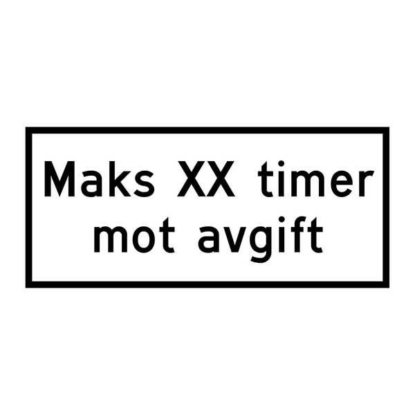 808.557 Maks X timer mot avgift
