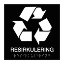 Resirkulering - Taktil