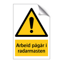 Arbeid pågår i radarmasten