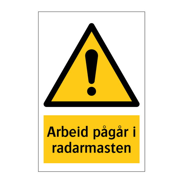 Arbeid pågår i radarmasten & Arbeid pågår i radarmasten & Arbeid pågår i radarmasten