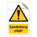 Sandblåsing pågår