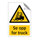 Se opp for truck