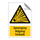 Sprenging Adgang forbudt