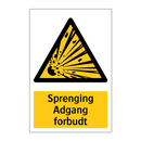 Sprenging Adgang forbudt
