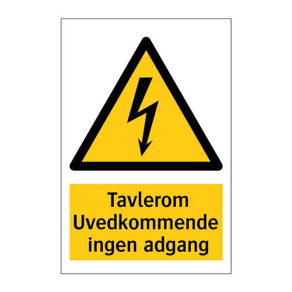Tavlerom Uvedkommende ingen adgang