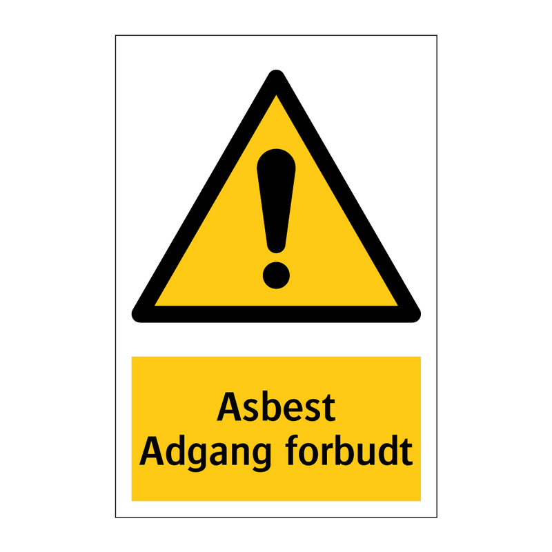 Asbest Adgang forbudt & Asbest Adgang forbudt & Asbest Adgang forbudt & Asbest Adgang forbudt