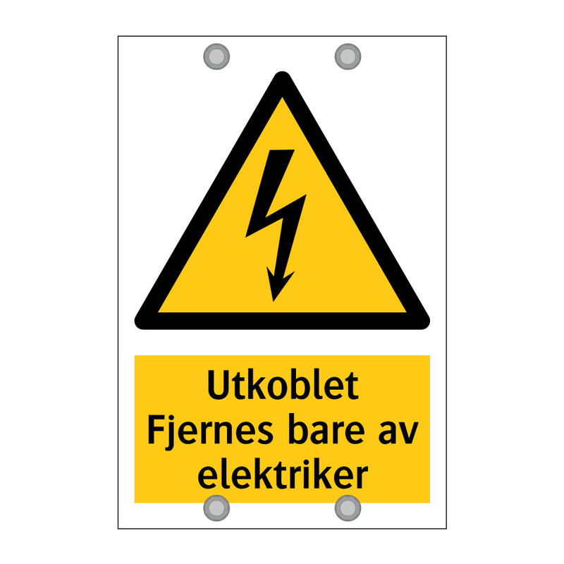 Utkoblet Fjernes bare av elektriker & Utkoblet Fjernes bare av elektriker