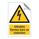 Utkoblet Fjernes bare av elektriker