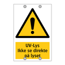 UV-lus ikke se direkte på lyset