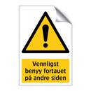Vennligst benyy fortauet på andre siden