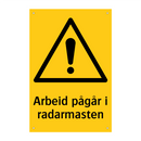Arbeid pågår i radarmasten