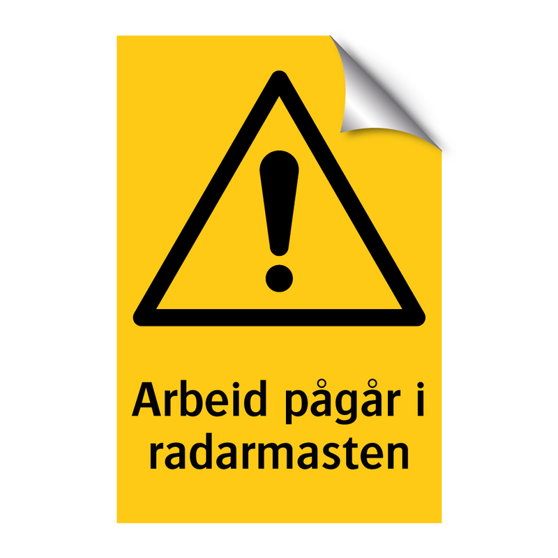 Arbeid pågår i radarmasten & Arbeid pågår i radarmasten & Arbeid pågår i radarmasten