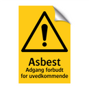 Asbest adgang forbudt for uvedkommende