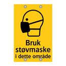 Bruk støvmaske i dette området