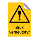 Bruk verneutstyr