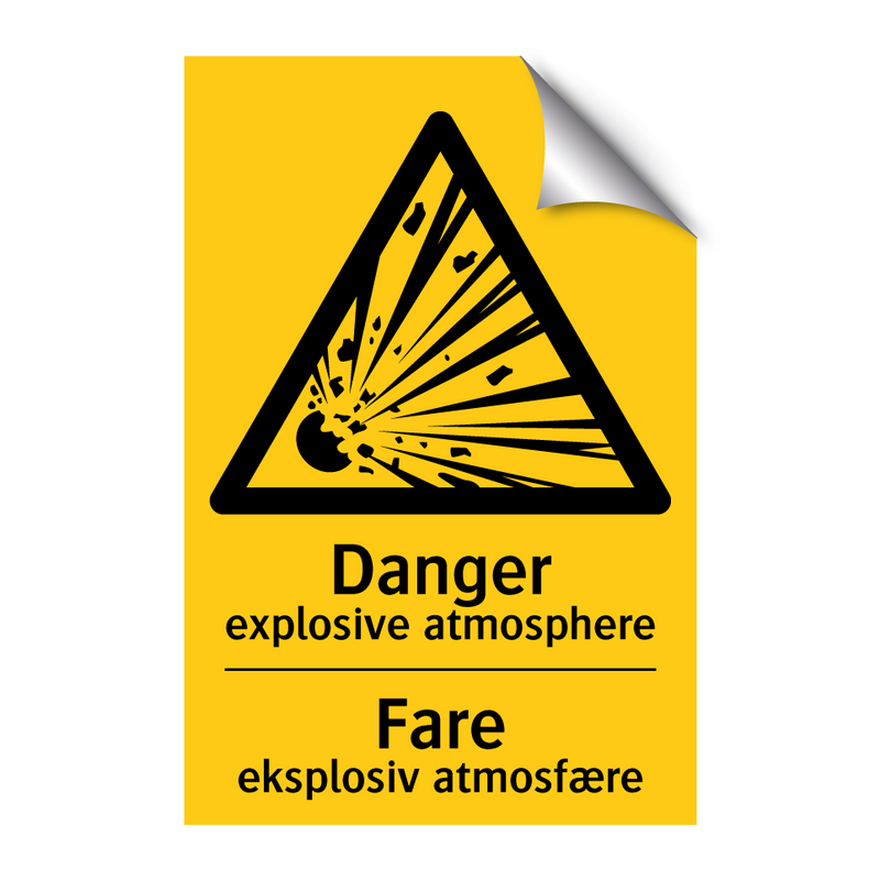 Danger explosive atmosphere Fare eksplosiv atmosfære