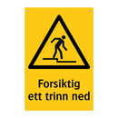 Forsiktig ett trinn ned