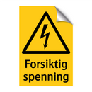 Forsiktig spenning