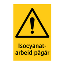 Isocyanatarbeid pågår