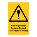 Riving asbest adgang forbudt for uvedkommende