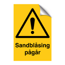 Sandblåsing pågår