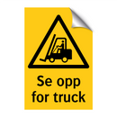 Se opp for truck