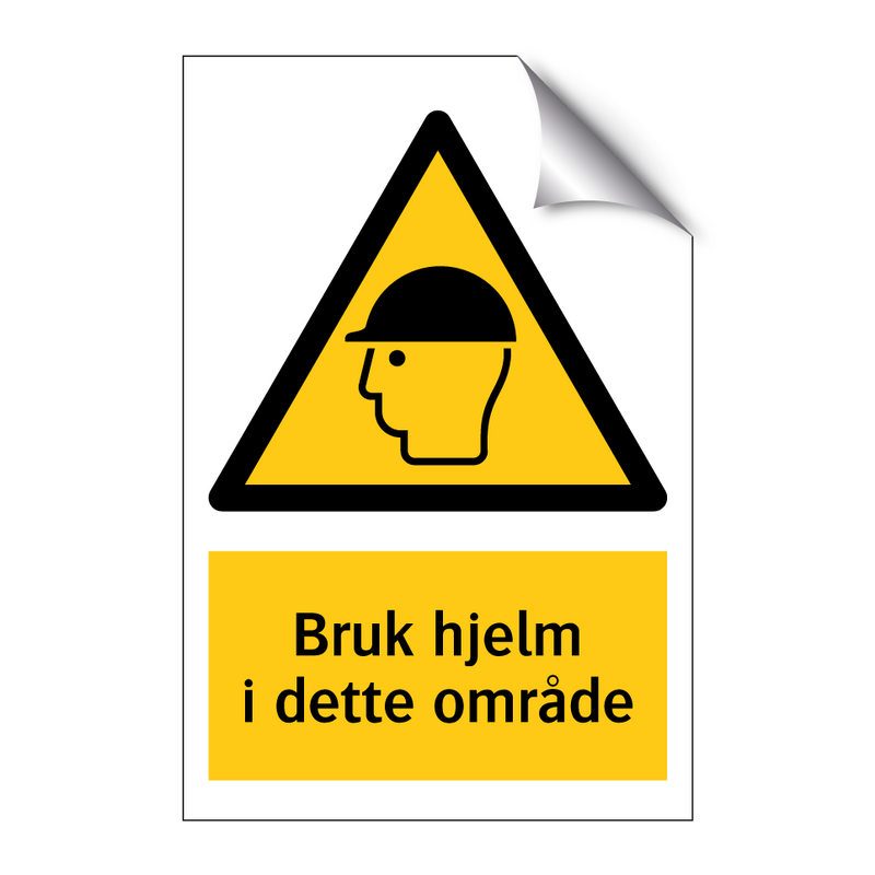 Bruk hjelm i dette området & Bruk hjelm i dette området & Bruk hjelm i dette området