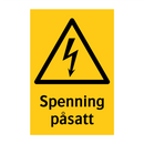 Spenning påsatt