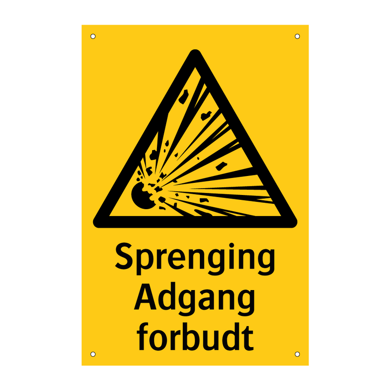 Sprenging Adgang forbudt & Sprenging Adgang forbudt & Sprenging Adgang forbudt