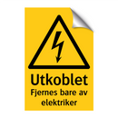 Utkoblet Fjernes bare av elektriker