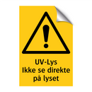UV-lus ikke se direkte på lyset