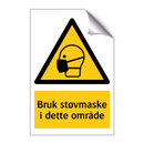 Bruk støvmaske i dette området