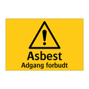 Asbest Adgang forbudt