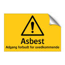 Asbest adgang forbudt for uvedkommende