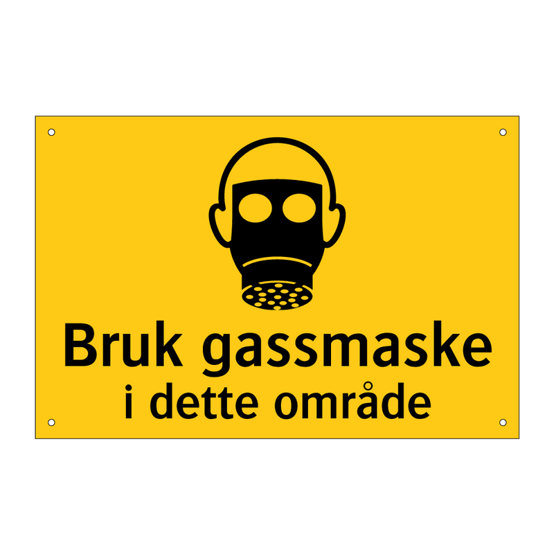 Bruk gassmaske i dette området & Bruk gassmaske i dette området & Bruk gassmaske i dette området