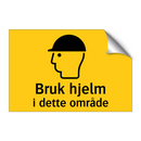Bruk hjelm i dette området