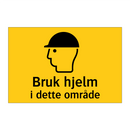 Bruk hjelm i dette området