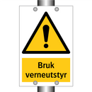 Bruk verneutstyr
